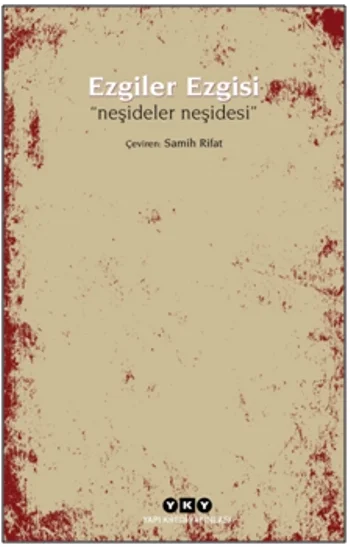 Ezgiler Ezgisi “Neşideler Neşidesi”