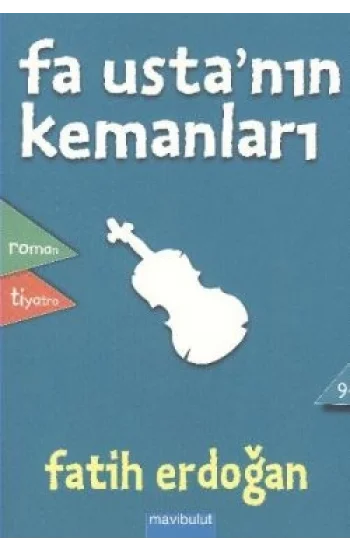 Fa Ustanın Kemanları