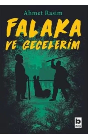 Falaka ve Gecelerim