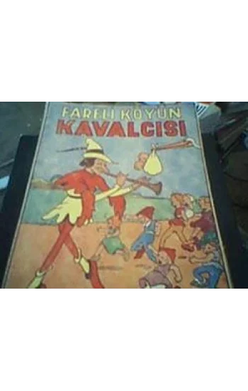 Fareli Köyün Kavalcısı