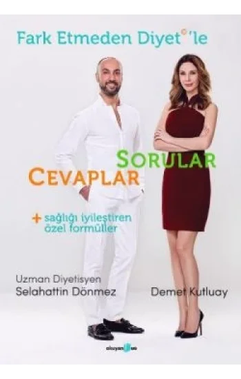 Fark Etmeden Diyetle Sorular - Cevaplar