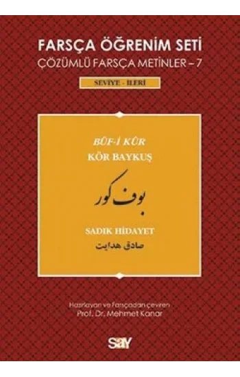 Farsça Öğrenim Seti - 7 : Buf-i Kur / Kör Baykuş