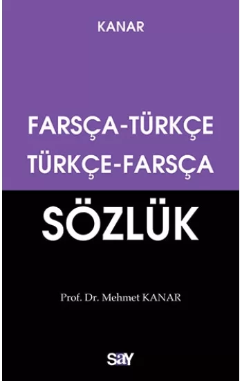 Farsça - Türkçe / Türkçe - Farsça Sözlük (Küçük Boy)