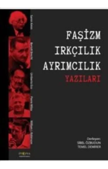 Faşizm Irkçılık Ayrımcılık Yazıları