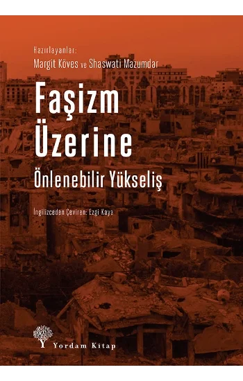 Faşizm Üzerine - Önlenebilir Yükseliş