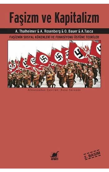 Faşizm ve Kapitalizm - Faşizmin Sosyal Kökenleri ve Fonksiyonu Üstüne Teoriler