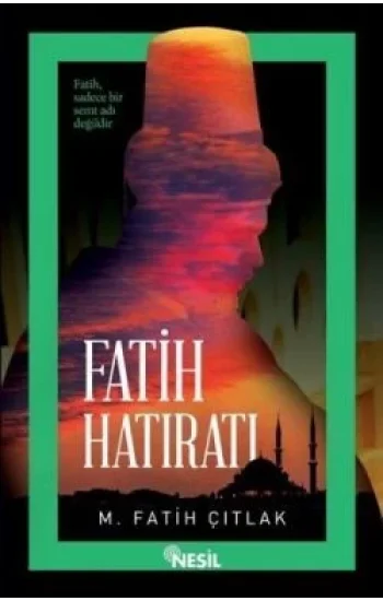 Fatih Hatıratı