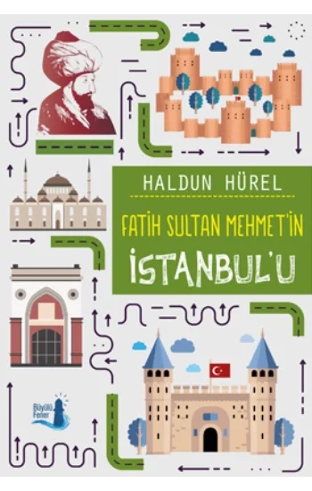 Fatih Sultan Mehmetin İstanbulu