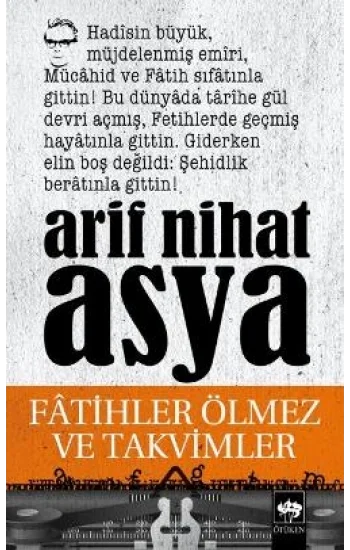 Fatihler Ölmez ve Takvimler