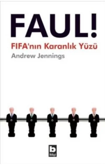 Faul! FIFAnın Karanlık Yüzü