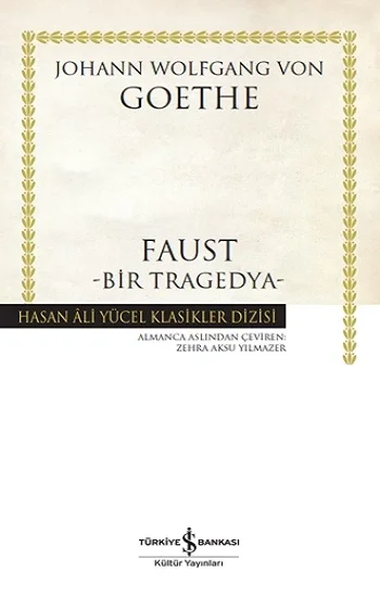 Faust - Bir Tragedya (Ciltli)