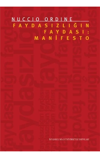 Faydasızlığın Faydası: Manifesto