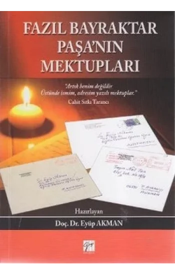 Fazıl Bayraktar Paşanın Mektupları