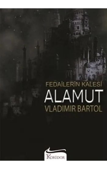Fedailerin Kalesi Alamut