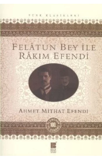Felatun Bey ile Rakım Efendi