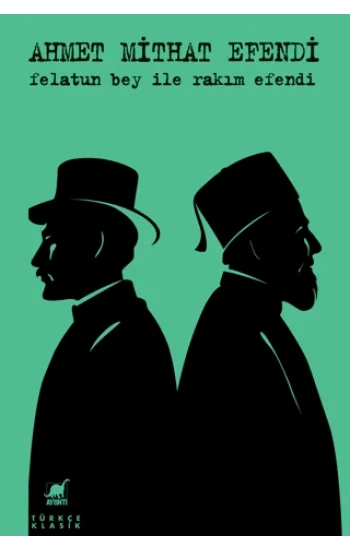 Felatun Bey ile Rakım Efendi