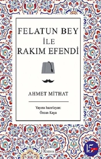 Felatun Bey ile Rakım Efendi (Bez Ciltli)