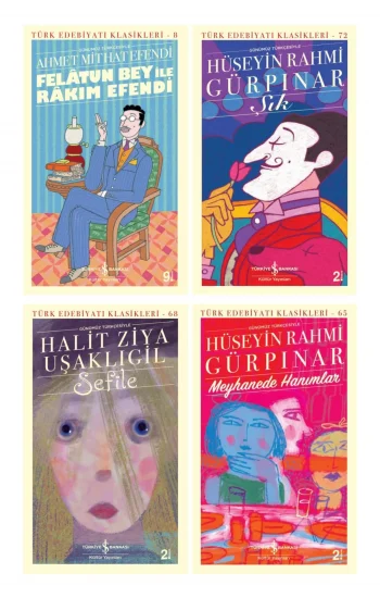 Felatun Bey Ile Rakım Efendi + Meyhanede Hanımlar + Sefile + Şık- 4 Kitap Set - Iş Bankası Özel Set