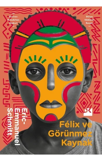 Felıx Ve Görünmez Kaynak