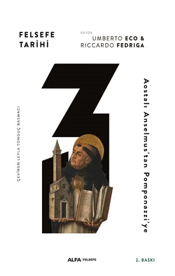 Felsefe Tarihi 3 -Aostalı Anselmustan Pompona(Ciltli)