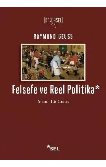 Felsefe ve Reel Politika