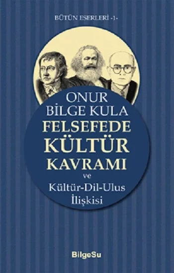 Felsefede Kültür Kavramı