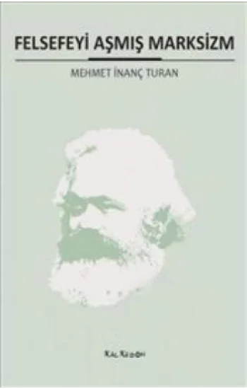 Felsefeyi Aşmış Marksizm