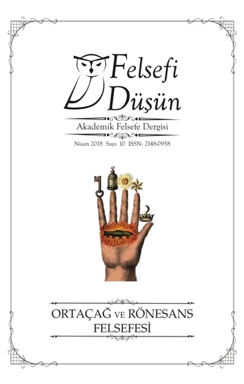 Felsefi Düşün Sayı: 10 Ortaçağ ve Rönesans Felsefesi