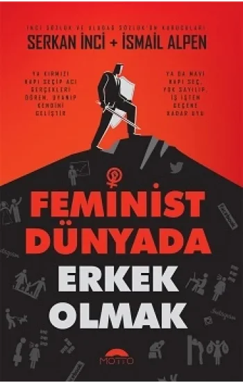 Feminist Dünyada Erkek Olmak