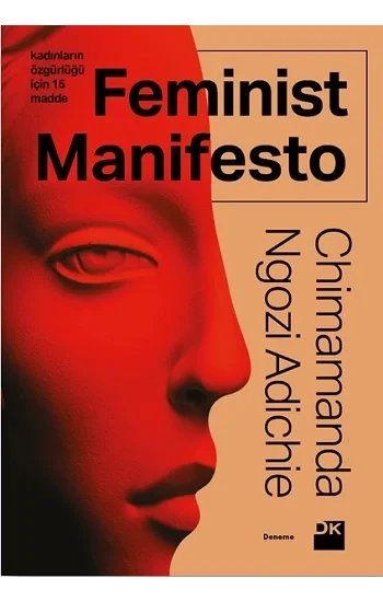 Feminist Manifesto - Kadınların Özgürlüğü İçin 15 Madde