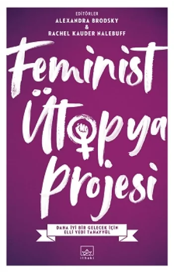 Feminist Ütopya Projesi