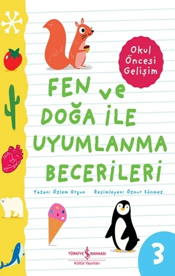 Fen ve Doğa İle Uyumlanma Becerileri