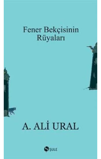 Fener Bekçisinin Rüyaları