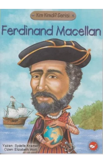 Ferdinand Macellan Kimdi?