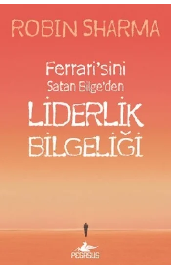 Ferrarisini Satan Bilgeden Liderlik Bilgeliği