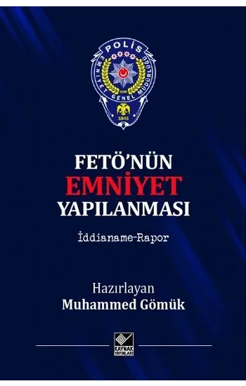 Fetönün Emniyet Yapılanması (Ciltli)
