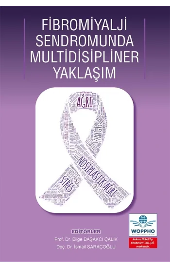 Fibromiyalji Sendromunda Multidisipliner Yaklaşım