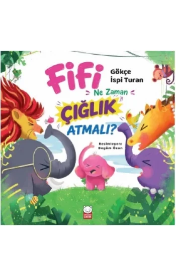 Fifi Ne Zaman Çığlık Atmalı