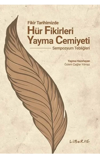 Fikir Tarihimizde Hür Fikirleri Yayma Cemiyeti