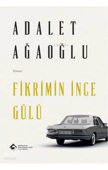 Fikrimin İnce Gülü