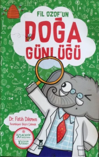 Fil Ozofun Doğa Günlüğü
