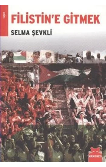 Filistin’e Gitmek