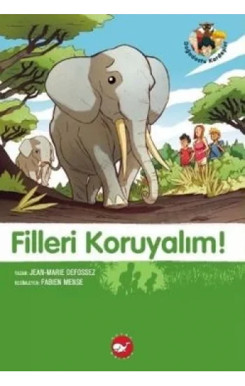 Filleri Koruyalım!