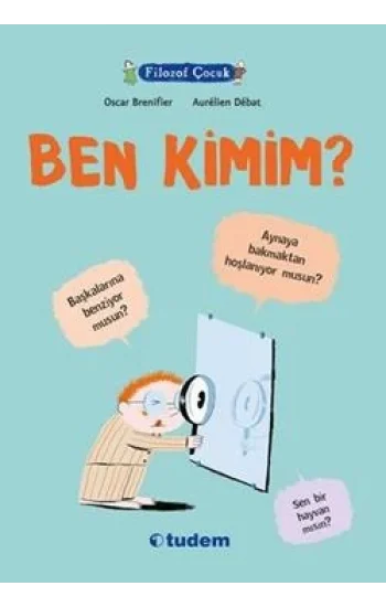 Filozof Çocuk : Ben Kimim?