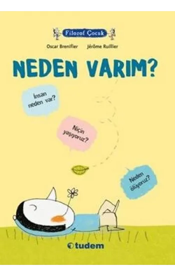 Filozof Çocuk : Neden Varım?