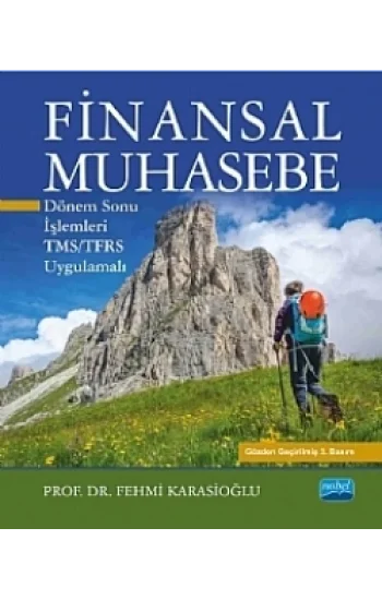 Finansal Muhasebe- Dönem Sonu İşlemleri- TMS/TFRS Uygulamalı