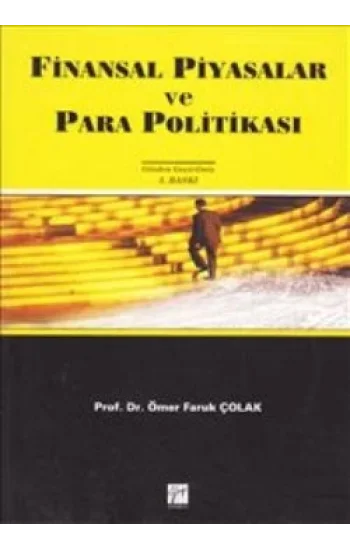 Finansal Piyasalar ve Para Politikası