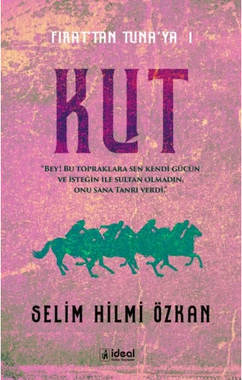 Fırattan Tunaya 1 - Kut
