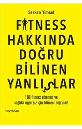 Fitness Hakkında Doğru Bilinen Yanlışlar