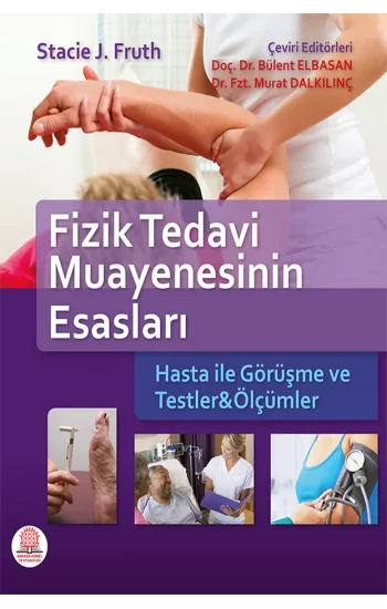 Fizik Tedavi Muayenesinin Esasları